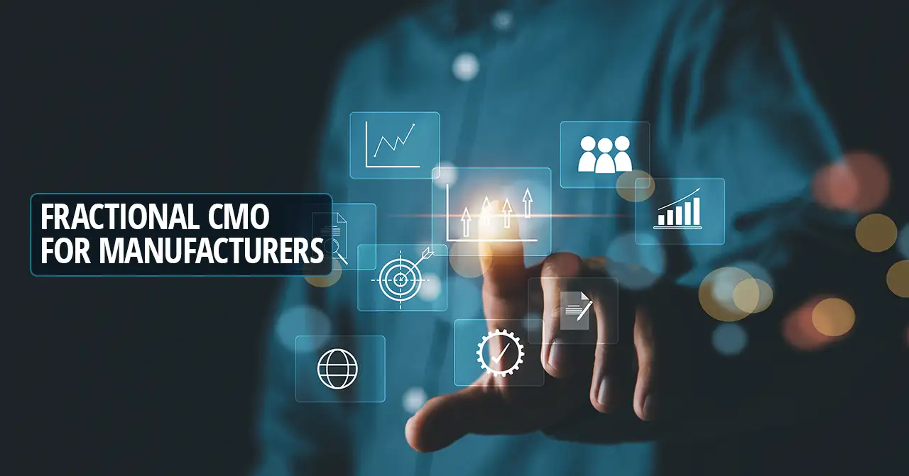 Fractional CMO for manufacturers